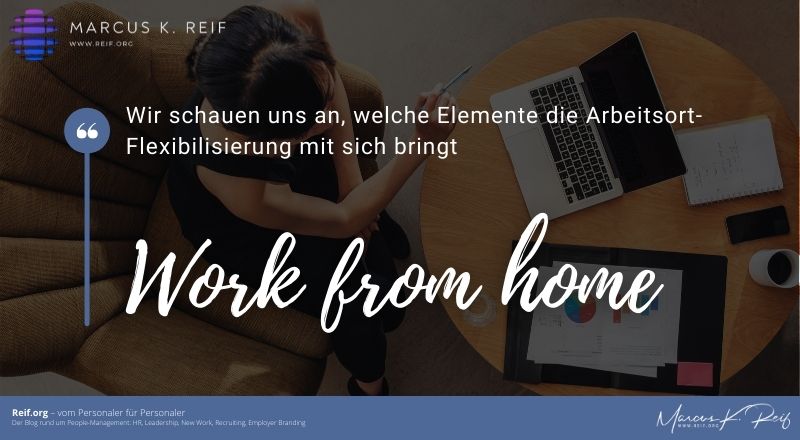 Work from home? Schauen Sie gesamtheitlich auf die Flexibilisierung